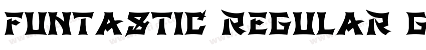 Funtastic Regular GB字体转换